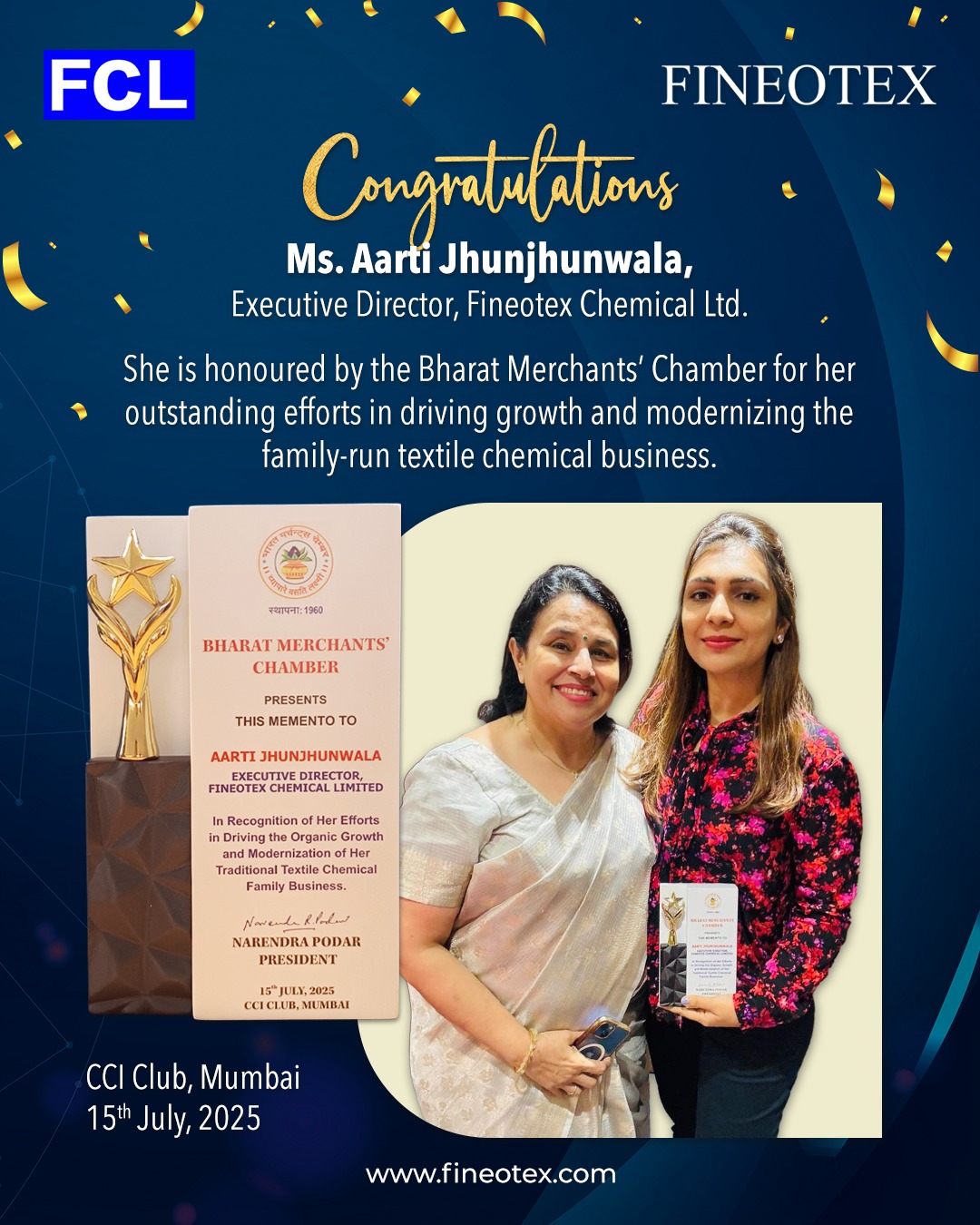 Ms. Aarti Jhunjhunwala, has been felicitated by the Bharat Merchants’ Chamber for her outstanding contribution to the growth and modernization of the textile chemical sector.